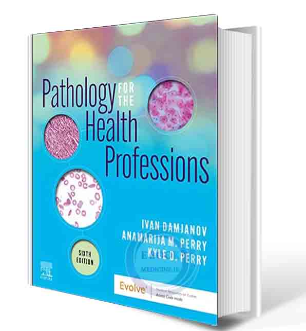 دانلود کتاب Pathology for the Health Professions  2021 (ORIGINAL PDF)